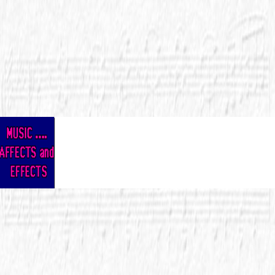 Music Affects And Effects
